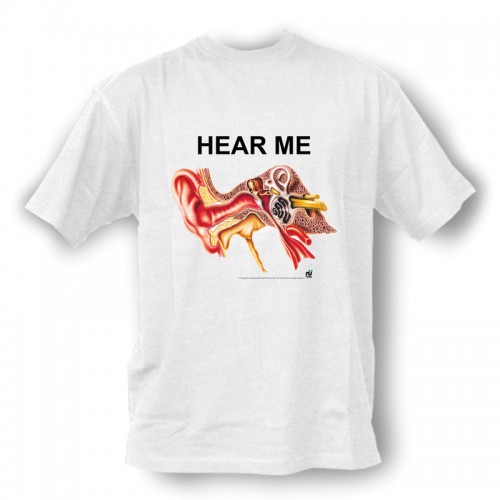 T-Shirt Hear Me